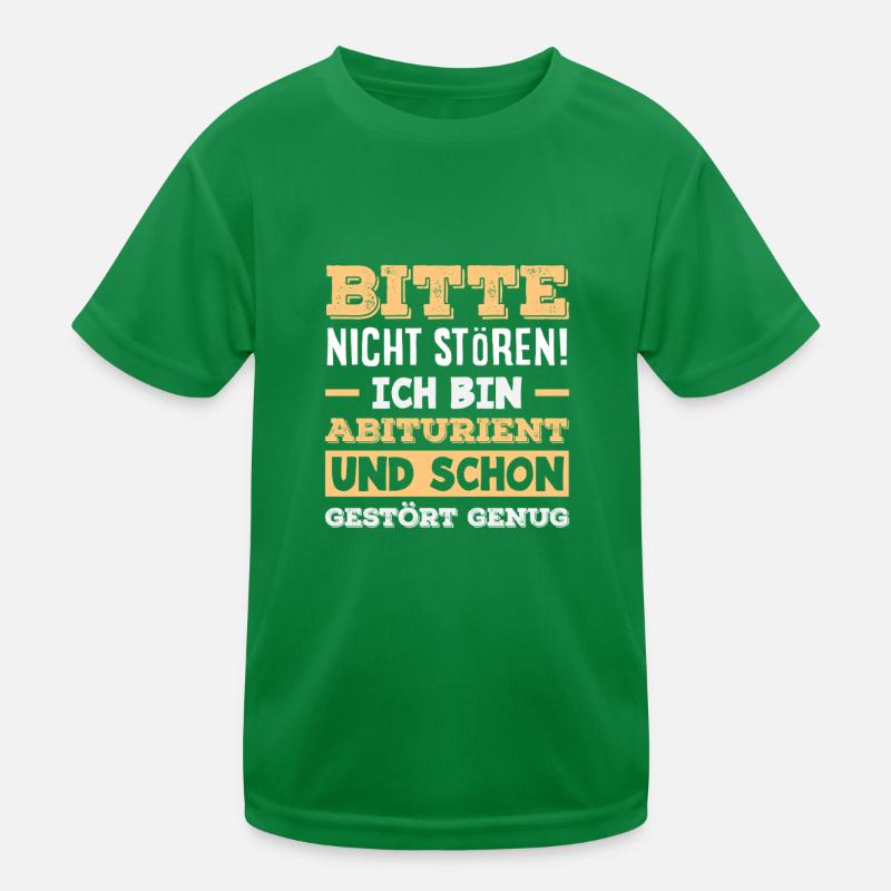 Ne dérangez pas assez le diplômé du secondaire T-shirt sport Enfant