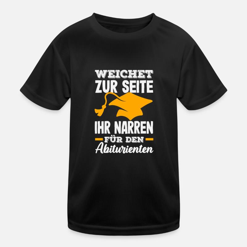 Mettez-vous sur le côté, imbéciles pour le diplômé du lycée T-shirt sport Enfant