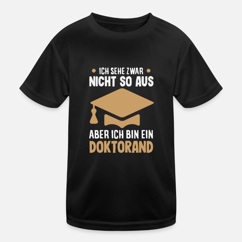I'm not a PhD student Kids Functional T-Shirt