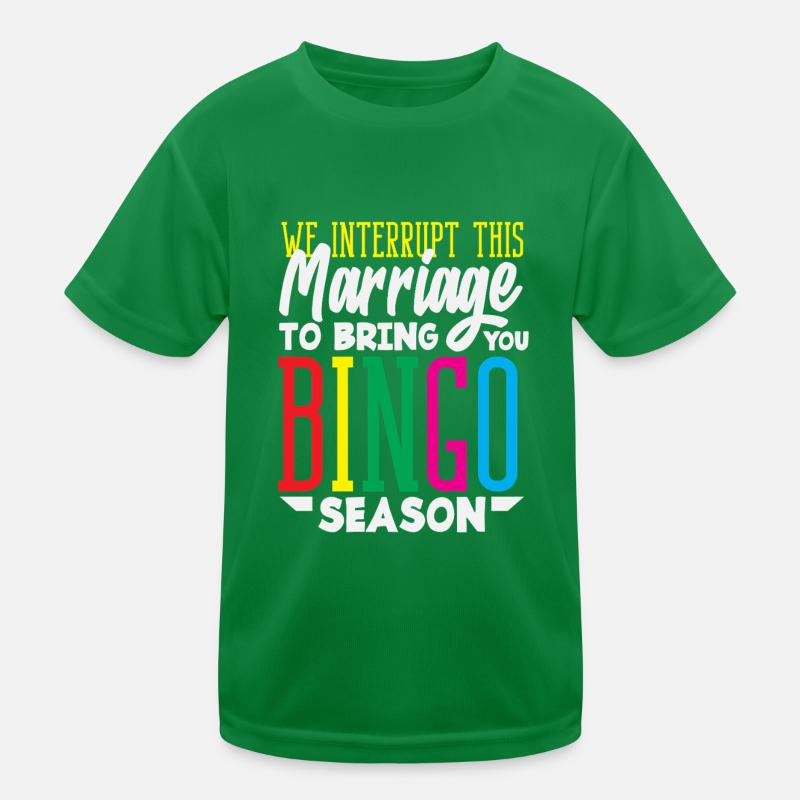 Bingo Spieler Wir Unterbrechen Diese Ehe Kinder Funktions-T-Shirt