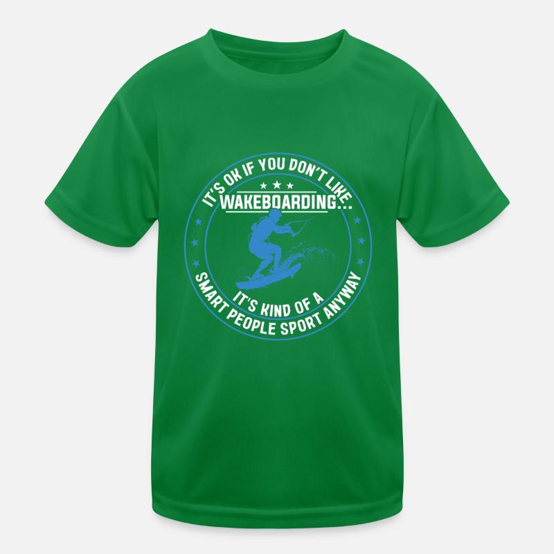Wakesurf - Ce n’est pas grave si vous n’aimez pas T-shirt sport Enfant