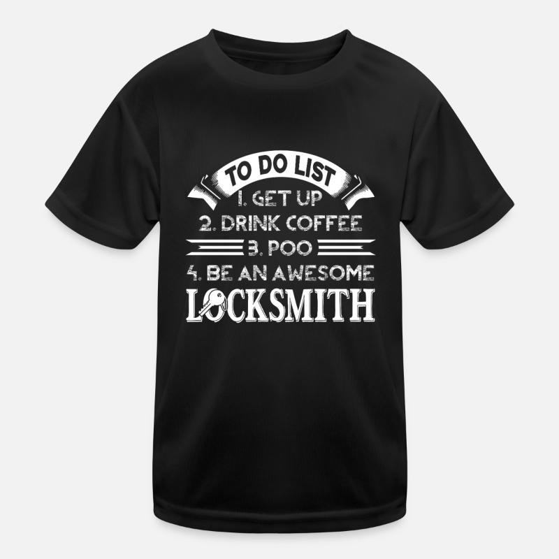 Locksmith Be An Awesome Locksmith Kids Functional T-Shirt
