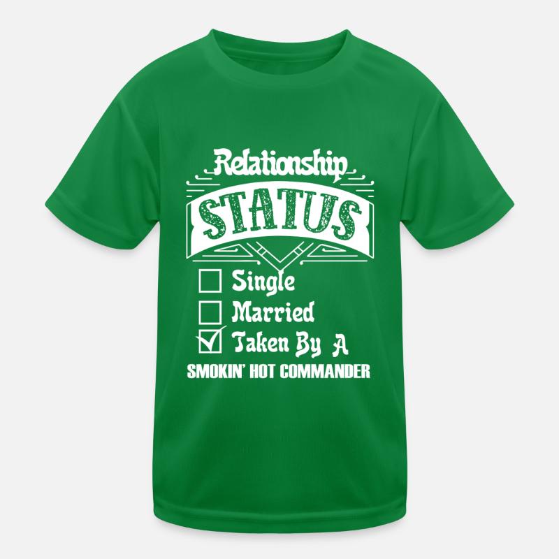 Commander Commander Relationship Status Kids Functional T-Shirt