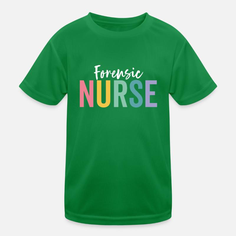 Forensic Nurse RN Nursing Funny Sane Nurse Kids Functional T-Shirt