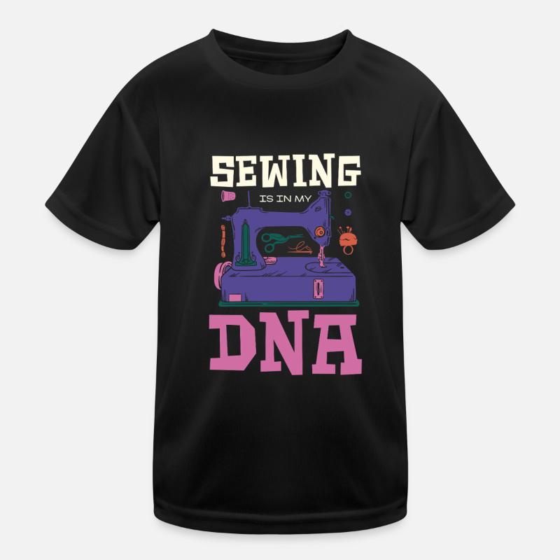 Sewing Is In My DNA Funny Tailor Motif Kids Functional T-Shirt