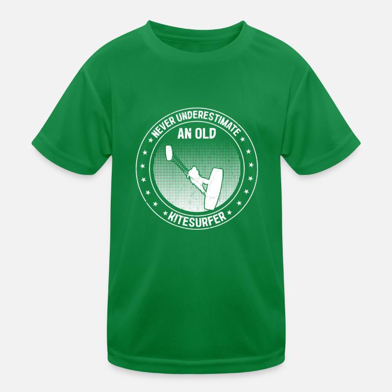 Kitesurfing - Never underestimate an old Kinder Funktions-T-Shirt