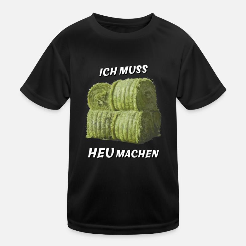 ICH MUSS HEU MACHEN Kinder Funktions-T-Shirt