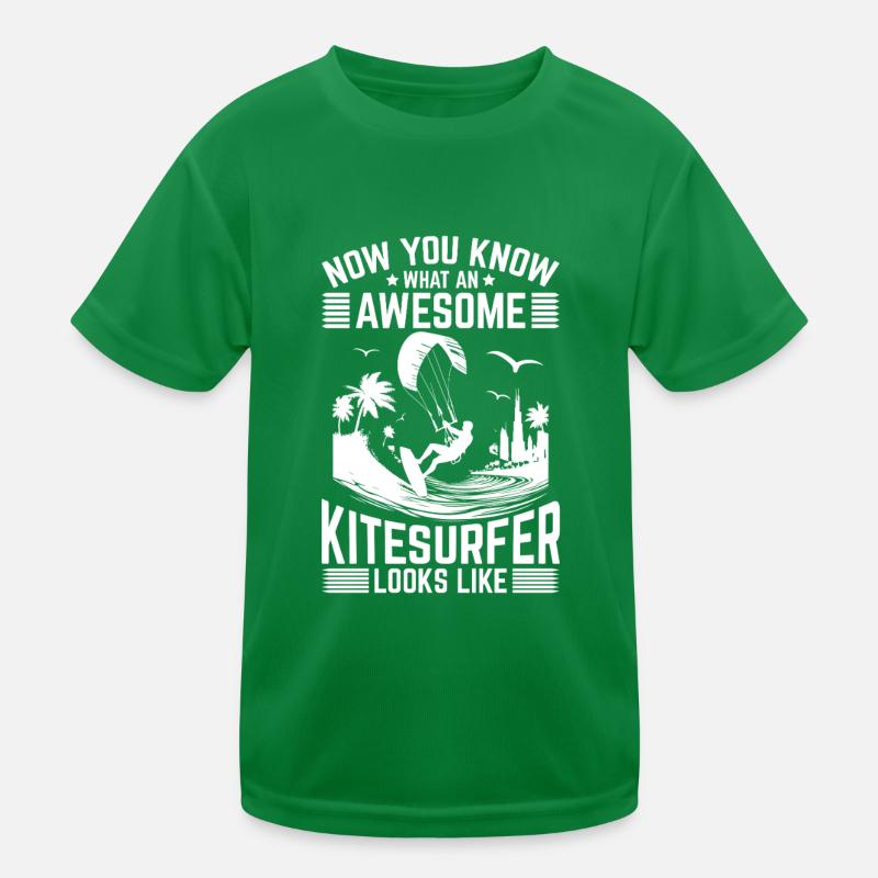 Now You Know What An Awesome Kitesurfer Looks Like Kids Functional T-Shirt
