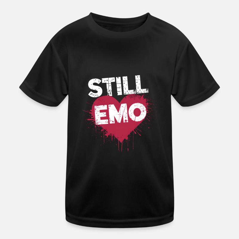 Still Emo! Emo Goth Alternative Kinder Funktions-T-Shirt