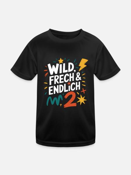 Wild, Frech & Endlich 2 Jahre 2. Geburtstag - Kinder Funktions-T-Shirt - Schwarz - Vorne