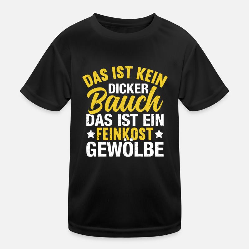Das ist kein dicker Baucher Kinder Funktions-T-Shirt