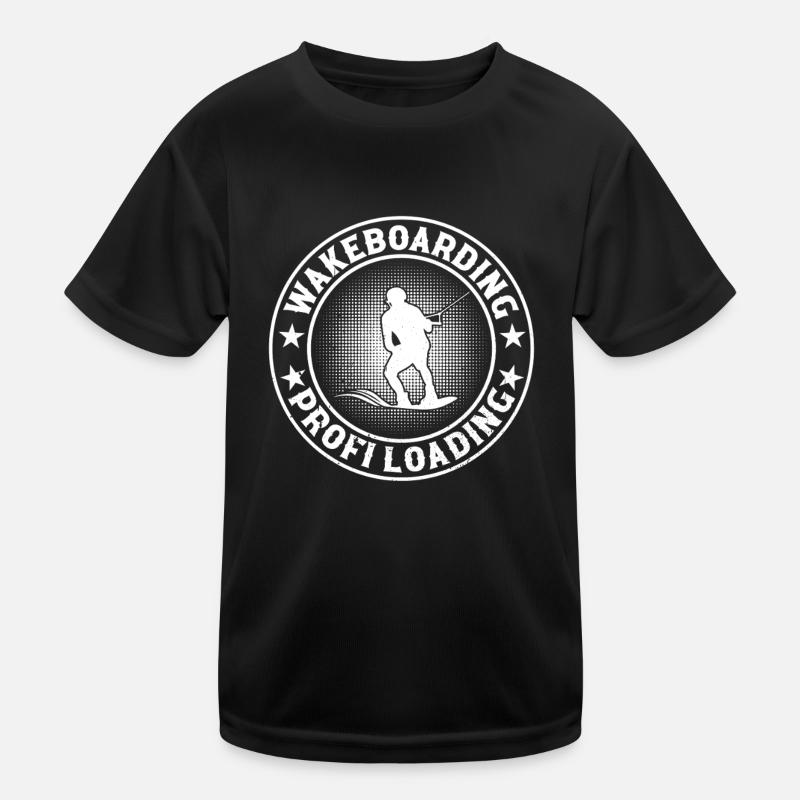 Wakesurfing - Wakeboarding profi loading Kinder Funktions-T-Shirt