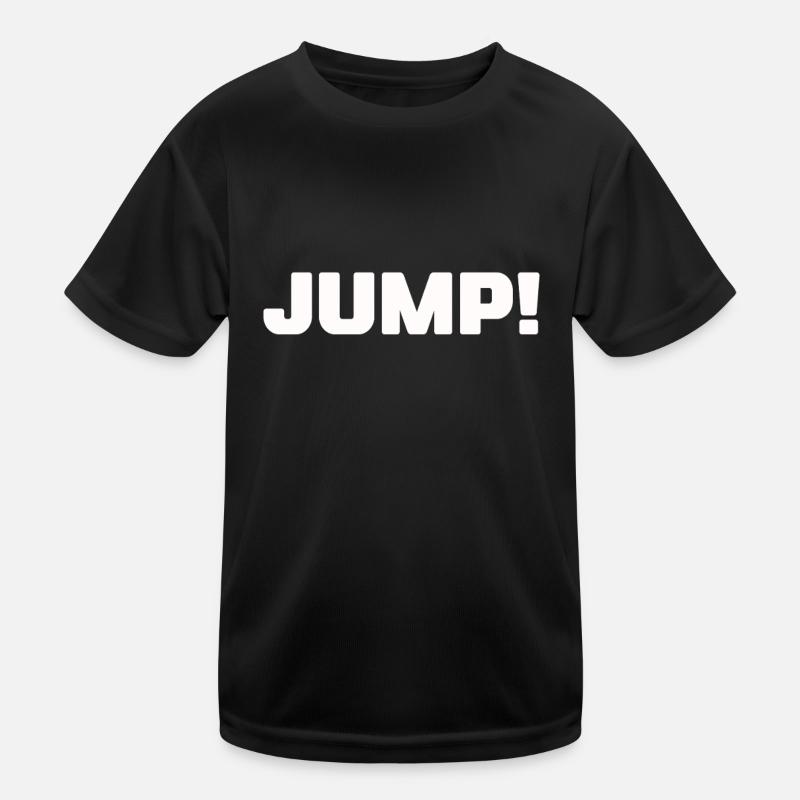Bold JUMP! Motivational Typography Design Bold Kids Functional T-Shirt