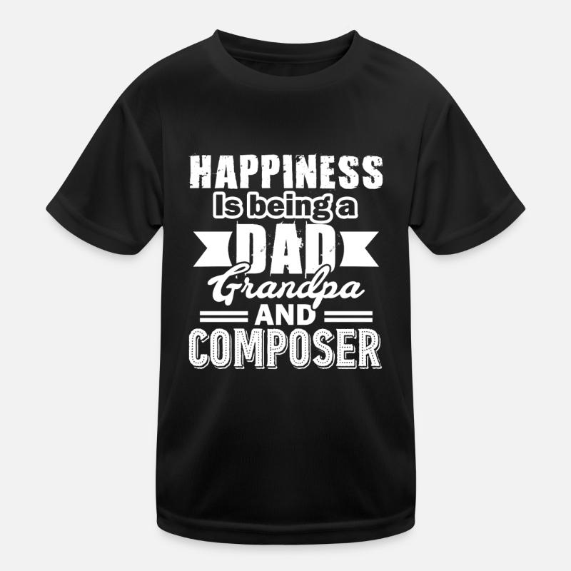 Being A Dad Grandpa And Composer Kids Functional T-Shirt