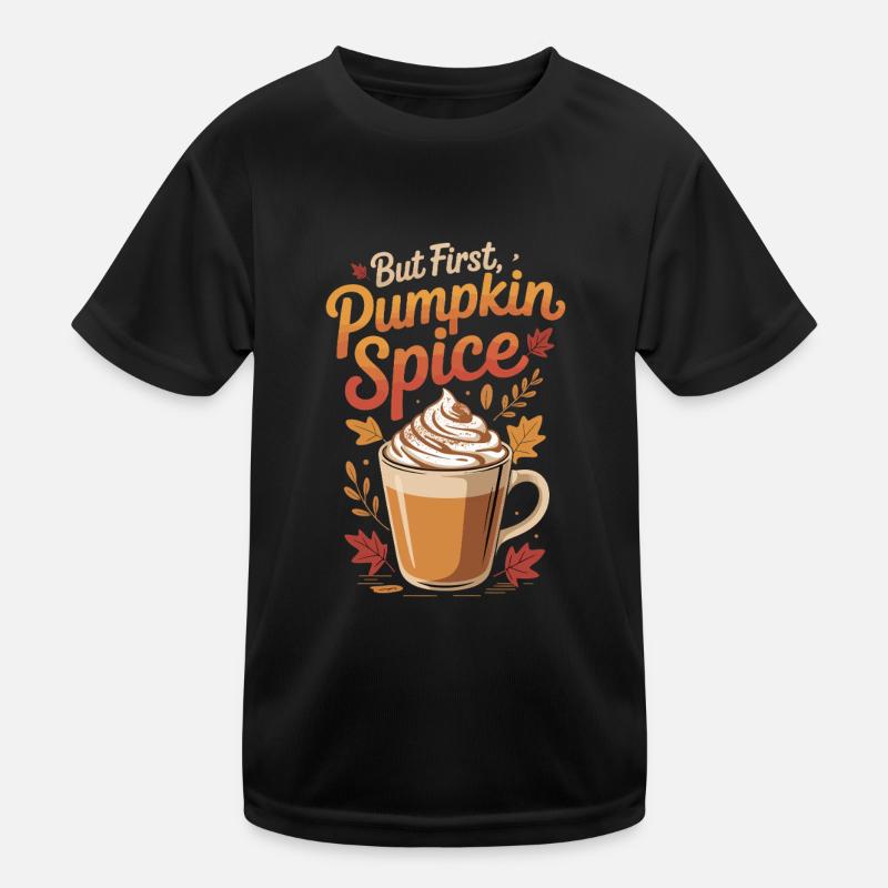 But First Pumpkin Spice Latte Kids Functional T-Shirt