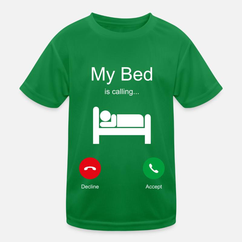 My Bed is Calling Bed Sleeping Saying Funny Tired Kids Functional T-Shirt