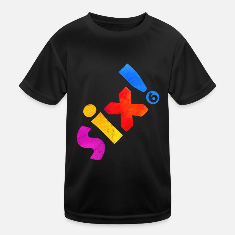 SIX 6 ANS 6E ANNIVERSAIRE T-shirt sport Enfant