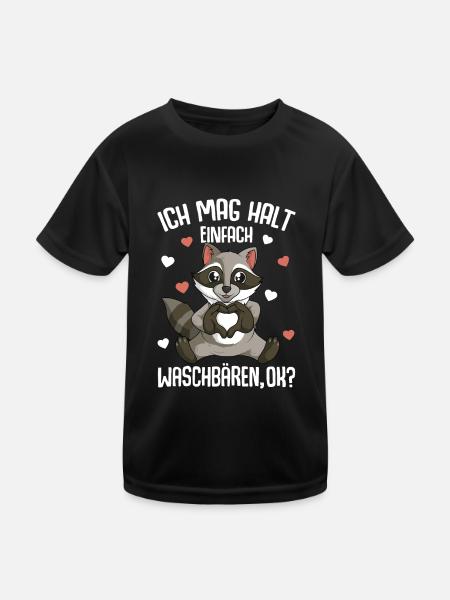 Waschbär Ich mag halt Waschbären - Kinder Funktions-T-Shirt - Schwarz