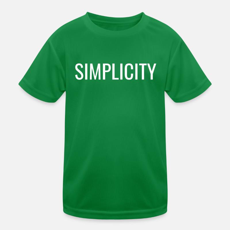 Simplicity - Christian Positive Quotes Kids Functional T-Shirt