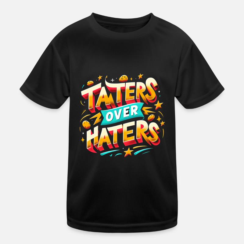 taters over haters 12 Kids Functional T-Shirt
