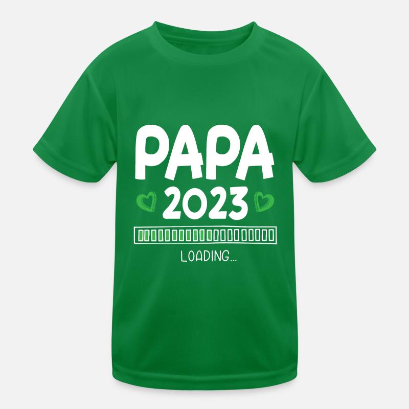Papa 2023 Loading Kinder Funktions-T-Shirt