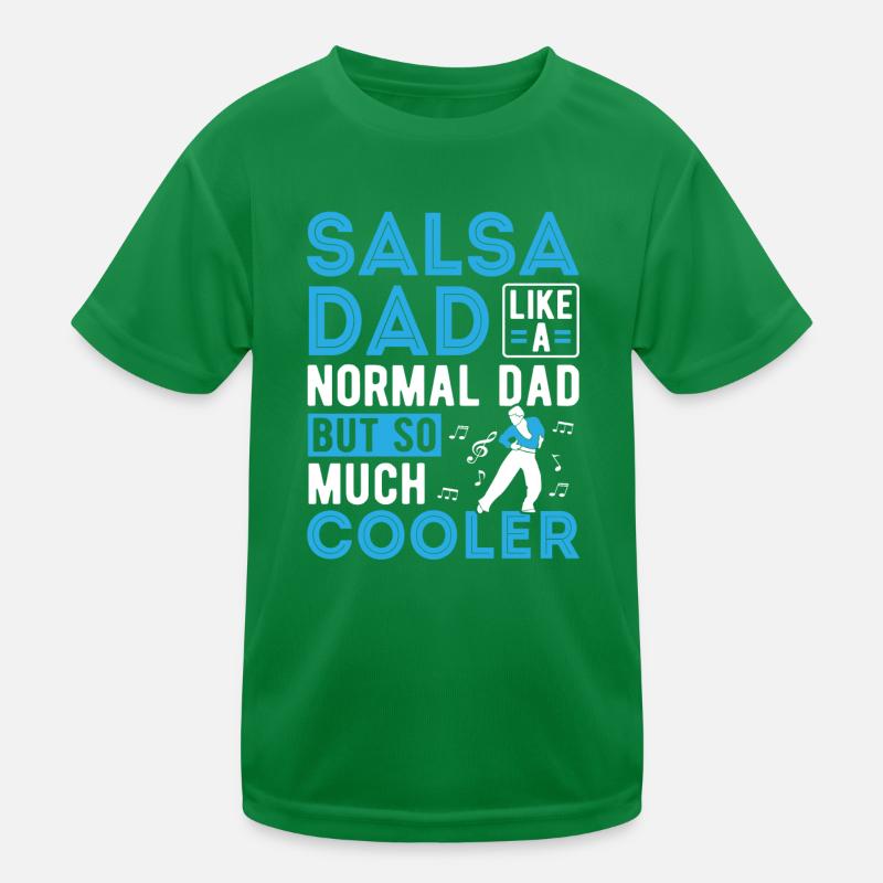 Danse latine Salsa Maman Beaucoup Plus Cool Salsa T-shirt sport Enfant