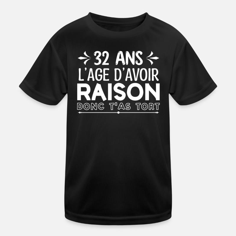 32 ans - cadeau d’anniversaire 32 ans T-shirt sport Enfant