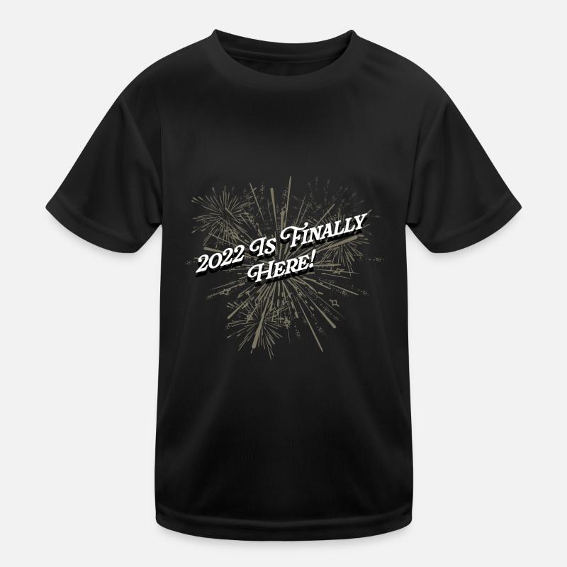 2022 ist endlich hier eine schöne Neujahrsparty Pa Kinder Funktions-T-Shirt