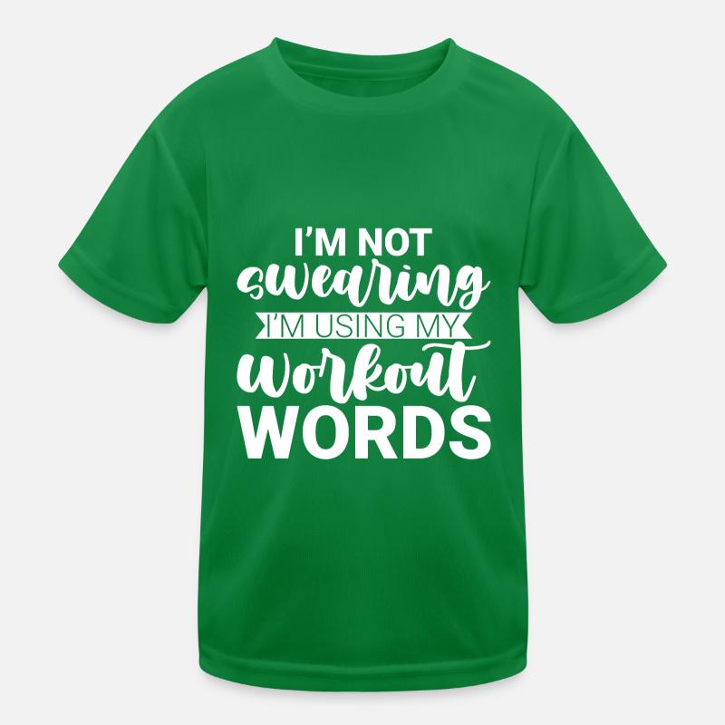 Je ne jure pas que j’utilise mes mots d’entraînement 2 T-shirt sport Enfant