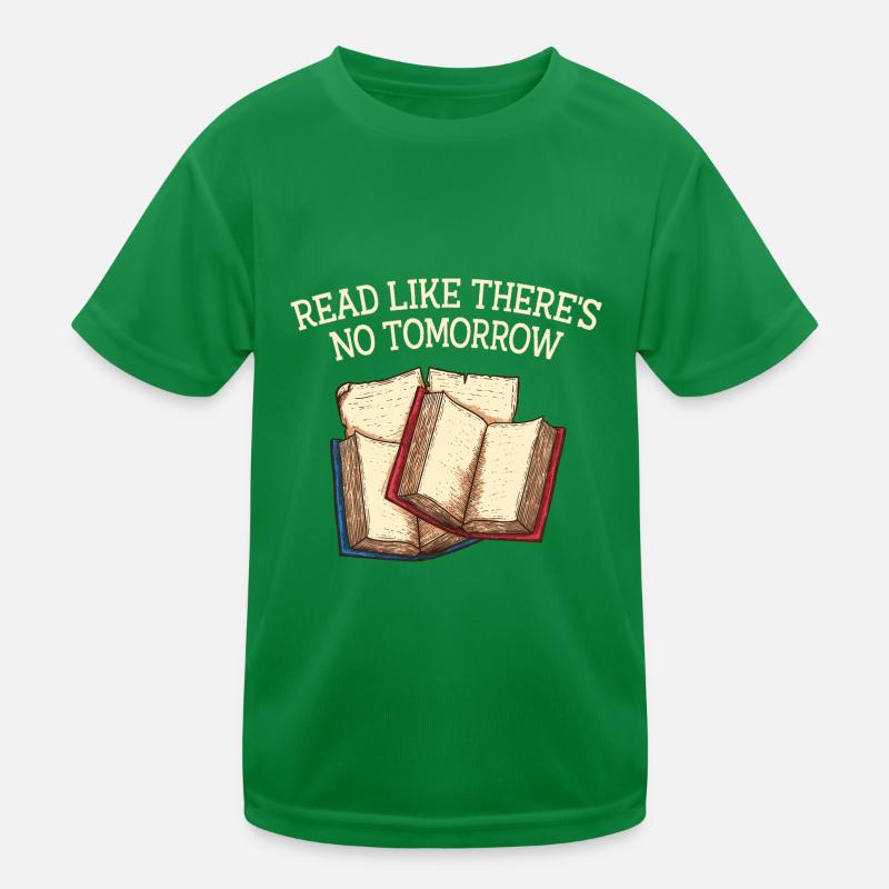 Read like no tomorrow Funny Book lover Humor B Kids Functional T-Shirt