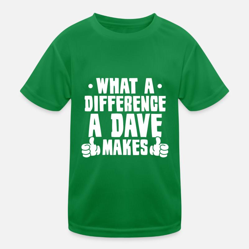 What A Difference A Dave Makes Kids Functional T-Shirt