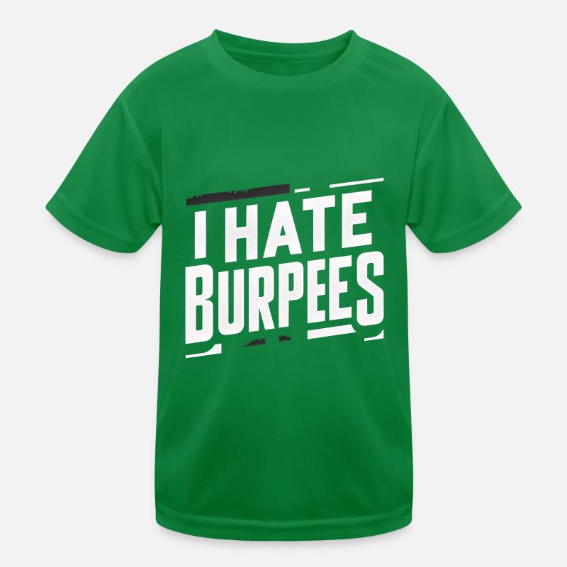 Je déteste les burpees 7 T-shirt sport Enfant