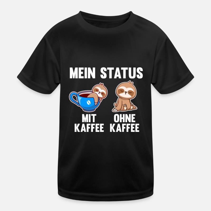 Faultier Mein Status Mit Kaffee Ohne Kaffee Kinder Funktions-T-Shirt