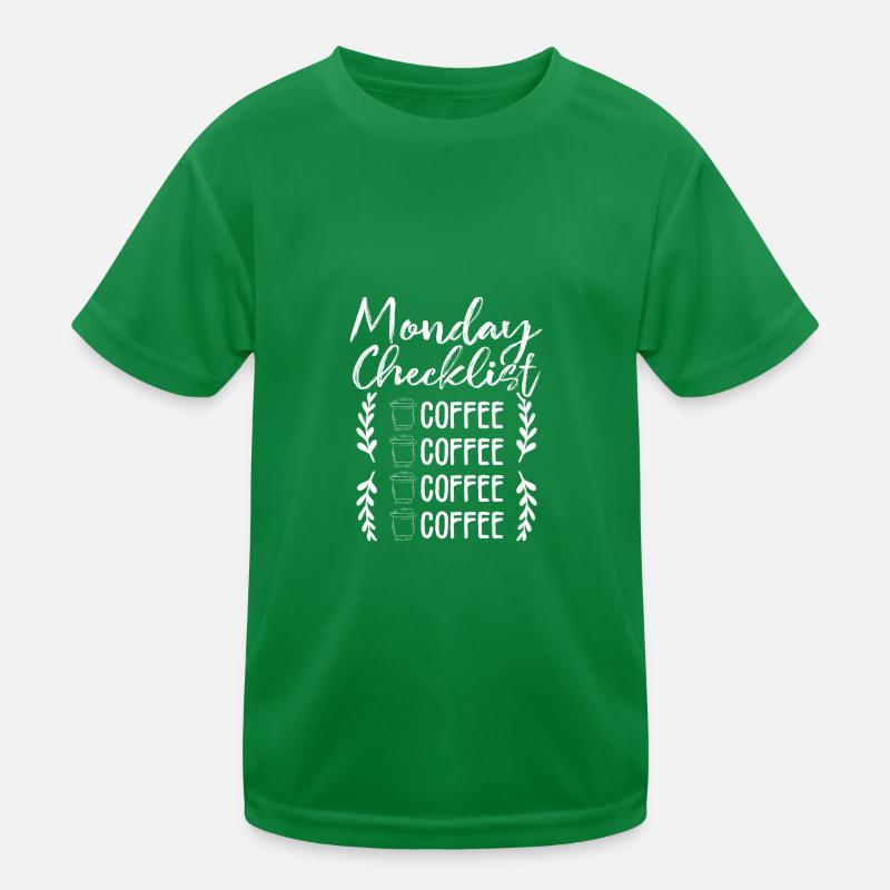 Kaffee Trinker Geschenke Montag Checkliste Kaffee Kinder Funktions-T-Shirt