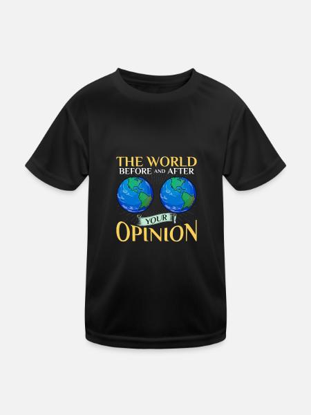 Sarcastique Le monde avant et après votre opinion - T-shirt sport Enfant - noir - Devant