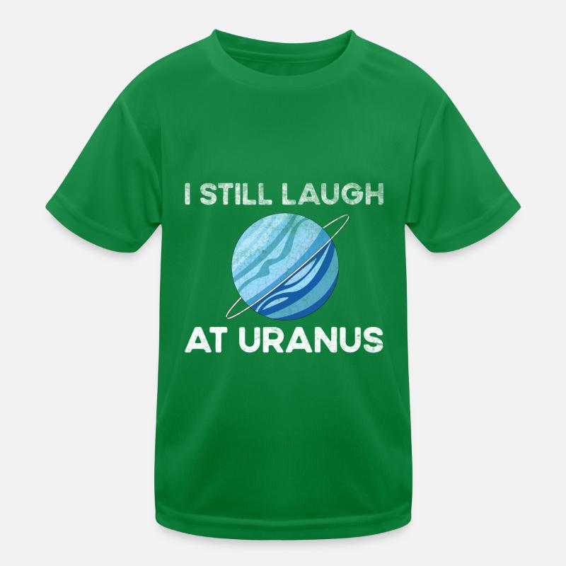 Je ris encore d’Uranus, Astronomy Scienc T-shirt sport Enfant