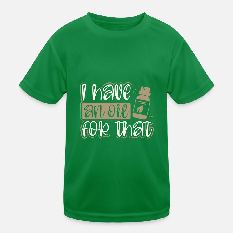 Ätherisches Öl Praktiker Geschenke haben ein Öl für Kinder Funktions-T-Shirt
