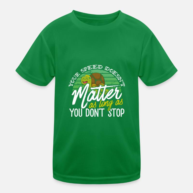 Cute Turtle Speed Doesn't Matter Don't Stop Kids Functional T-Shirt