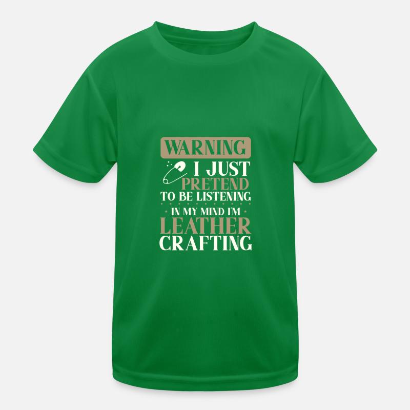 Lederarbeiter Geschenk tun so, als würde man auf den Verstand hören Kinder Funktions-T-Shirt