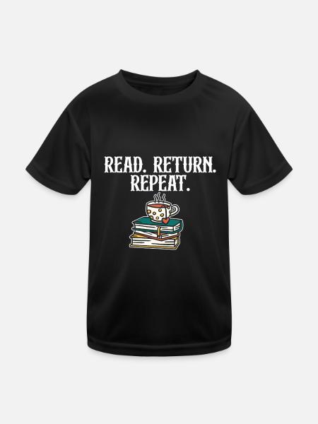Read Return Repeat Library Worker Librarian Book - Kinder Funktions-T-Shirt - Schwarz - Vorne
