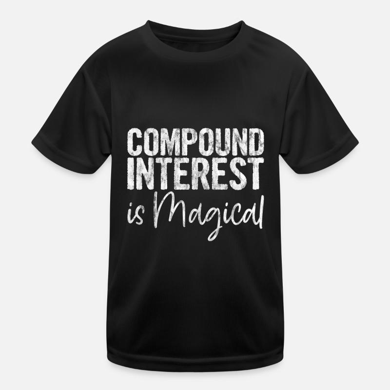 L’intérêt composé est magique T-shirt sport Enfant