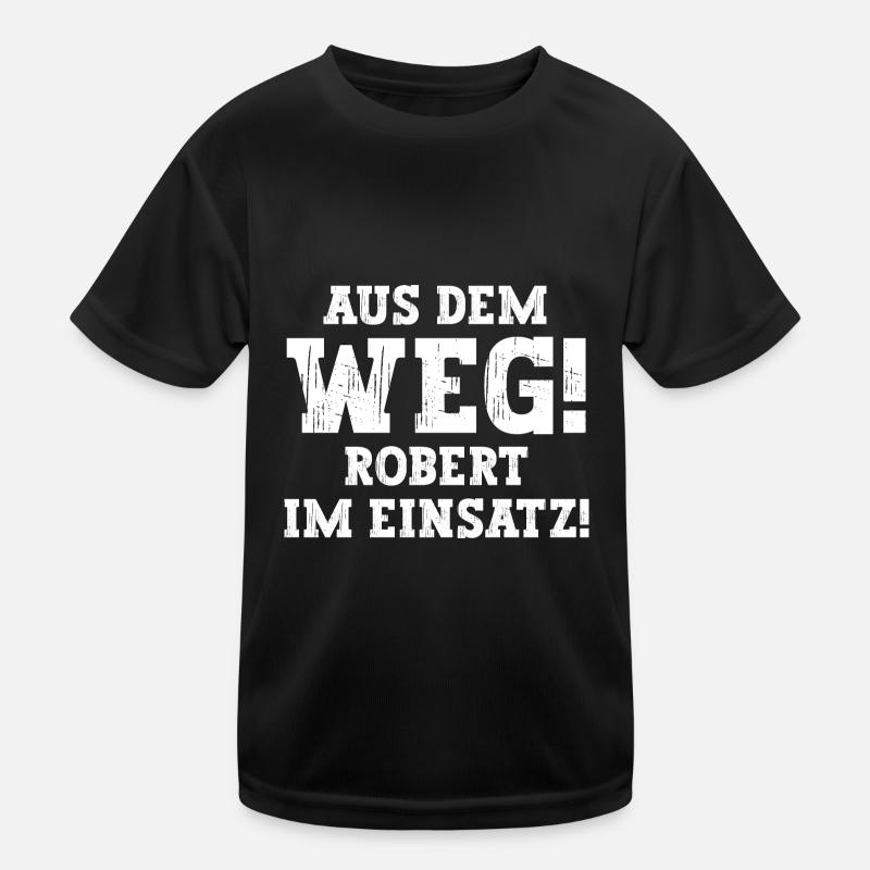 Robert Lustiger Spruch Vorname Name Robert - Kinder Funktions-T-Shirt - Schwarz