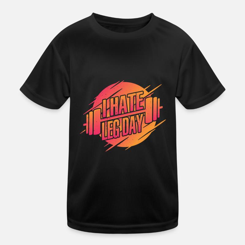 I Hate Leg Day 22 Kinder Funktions-T-Shirt