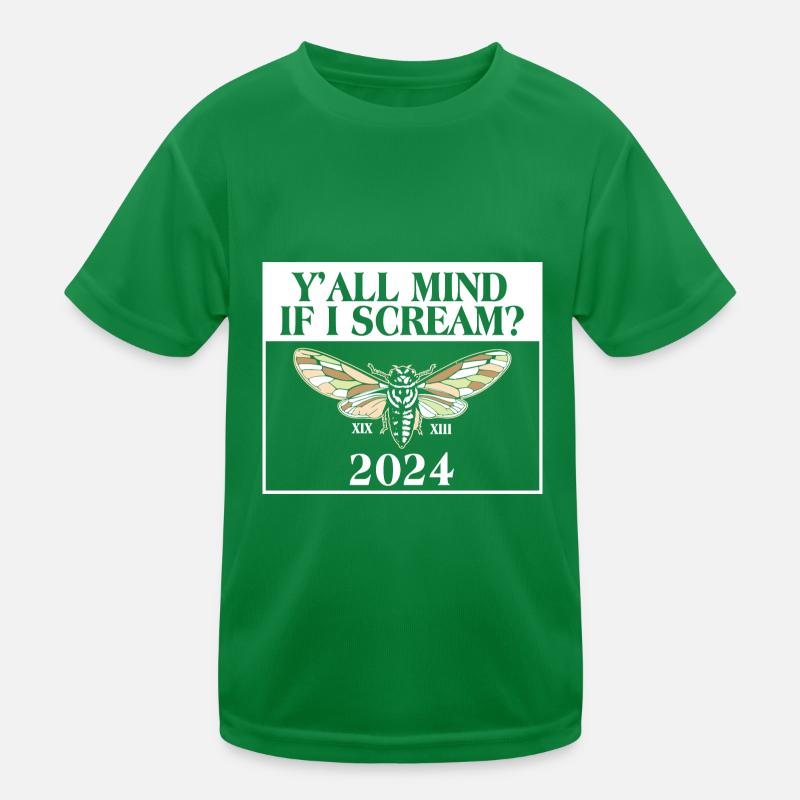 Y'all Mind If I Scream Cicada Cicadae Brood Swarm Kids Functional T-Shirt