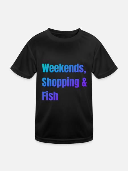Einkaufen am Wochenende und Fisch - Kinder Funktions-T-Shirt - Schwarz - Vorne