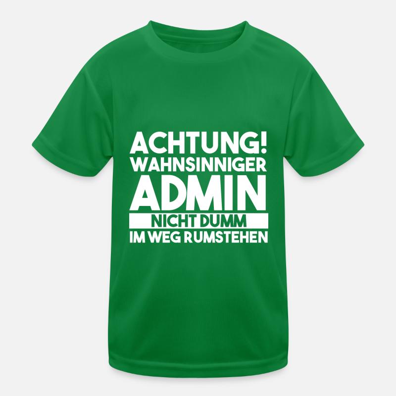 Informatiker Programmierer Admin Administrator Kinder Funktions-T-Shirt