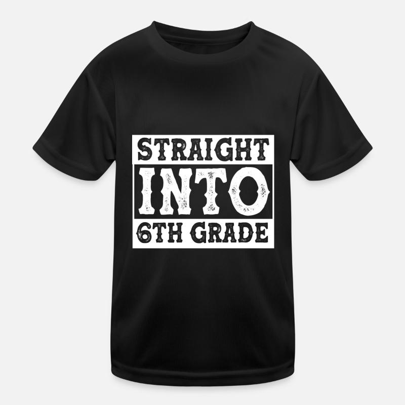 6th Grade Kids Functional T-Shirt