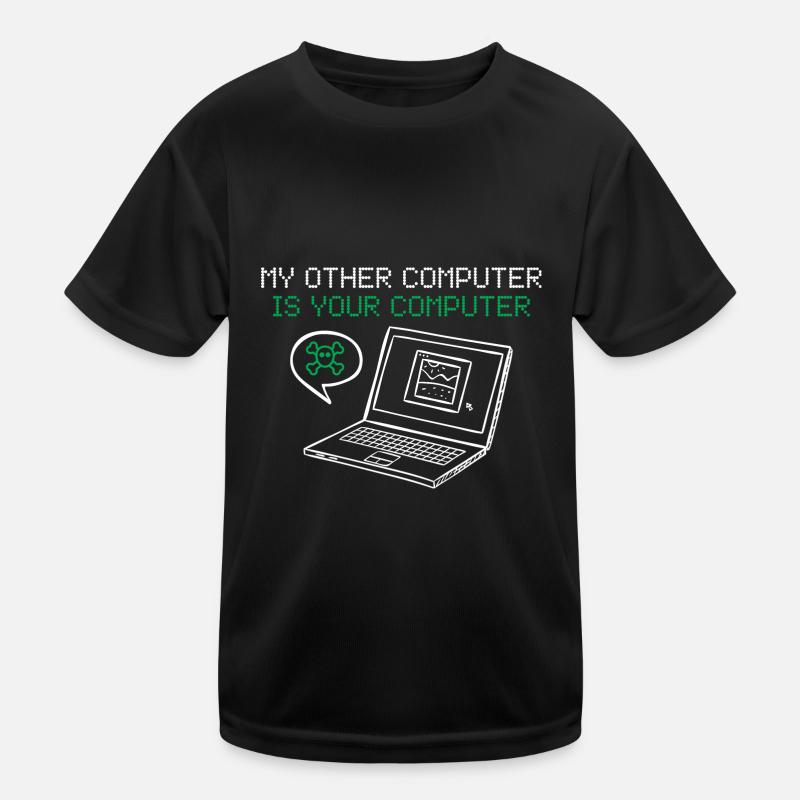 Hacker Mein Anderer Computer Ist Deiner Kinder Funktions-T-Shirt
