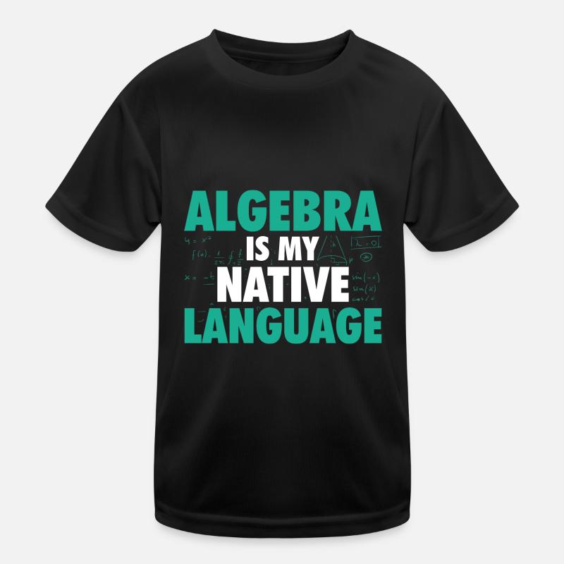Algebra Mathematik | Mathe Mathematiker Geschenk Kinder Funktions-T-Shirt