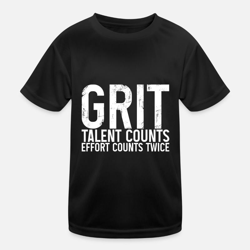 Grit Talent Counts, Effort Counts Twice Kids Functional T-Shirt